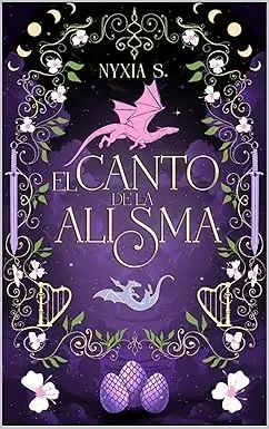 El canto de la Alisma Nyxia S.