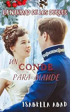 Un conde para Maude Isabella Abad