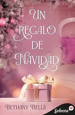 Un regalo de Navidad Bethany Bells
