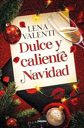 Dulce y caliente Navidad Lena Valenti