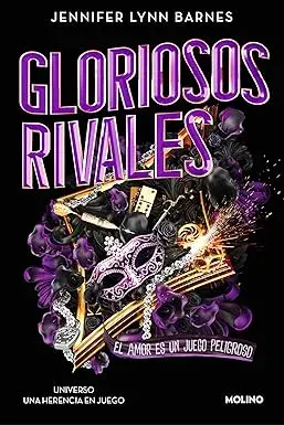 Gloriosos rivales (El Gran Juego 2) Jennifer Lynn Barnes