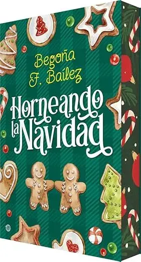 Horneando la Navidad Begoña F. Baílez