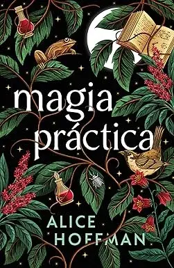 Magia práctica Alice Hoffman