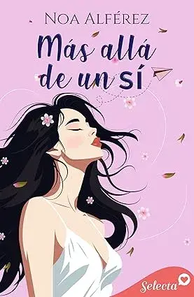 Más allá de un sí Noa Alférez