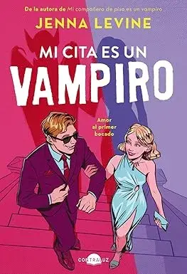 Mi cita es un vampiro Jenna Levine