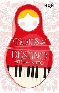 Notas del destino Helena Nieto