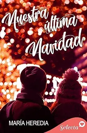 Nuestra última Navidad María Heredia