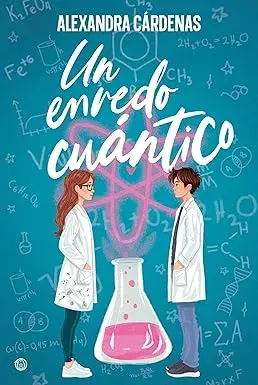 Un enredo cuántico Alexandra Cárdenas