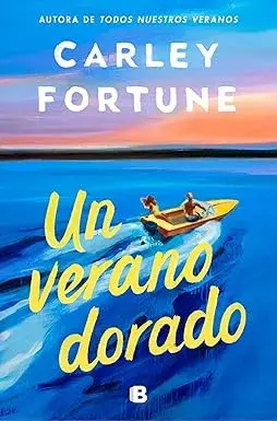 Un verano dorado Carley Fortune