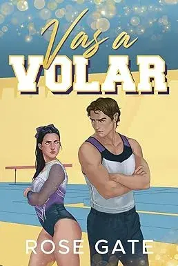 VAS A VOLAR (Gimnastas de la SSU nº 2) ROSE GATE